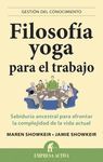 FILOSOFÍA YOGA PARA EL TRABAJO