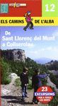 DE SANT LLORENÇ DEL MUNT A COLLSEROLA