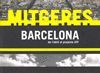 MITGERES BARCELONA DE L'OBLIT AL PROJECTE
