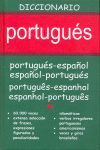 DICCIONARIO PORTUGUES-ESPAÑOL/ESPAÑOL-PORTUGUES