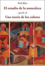 EL ESTUDIO DE LA NATURALEZA / LA TEORIA DE LOS COLORES