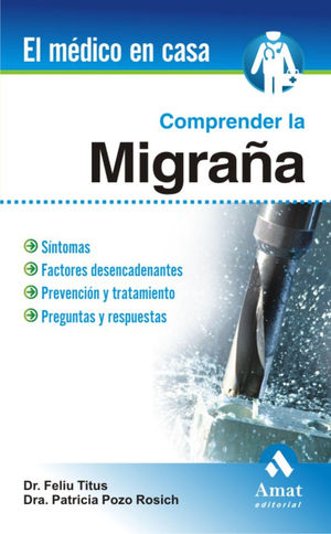 COMPRENDER LA MIGRAÑA