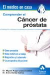 COMPRENDER EL CÁNCER DE PRÓSTATA