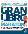 EL GRAN LIBRO DEL MARATÓN Y EL MEDIO MARATÓN