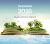 CALENDARIO 2016 - LO QUE REALMENTE IMPORTA
