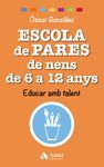 ESCOLA DE PARES DE NENS DE 6 A 12 ANYS