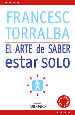 EL ARTE DE SABER ESTAR SOLO