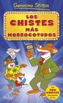 GERONIMO STILTON. LOS CHISTES MÁS MORROCOTUDOS