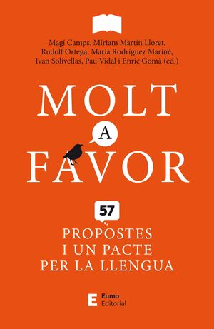 MOLT A FAVOR. 57 PROPOSTES I UN PACTE PER LA LLENGUA