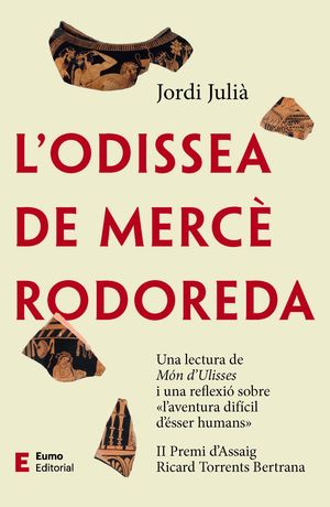 L'ODISSEA DE MERCÈ RODOREDA