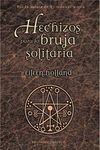 HECHIZOS PARA LA BRUJA SOLITARIA