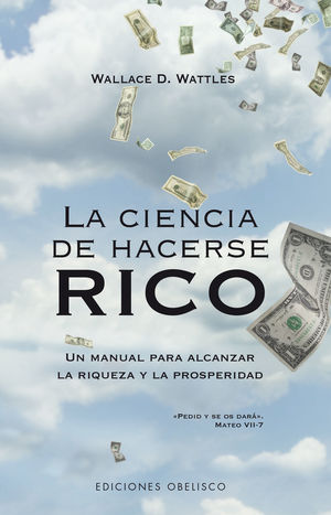 CIENCIA DE HACERSE RICO, LA