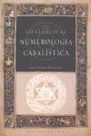LAS CLAVES DE LA NUMEROLOGÍA CABALÍSTICA