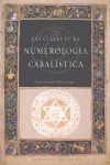 LAS CLAVES DE LA NUMEROLOGÍA CABALÍSTICA