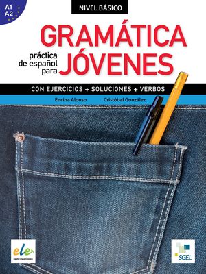 GRAMÁTICA PRÁCTICA ESPAÑOL PARA JÓVENES