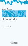 ON TOT ÉS VIDRE