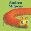 BESTIOLES CURIOSES. ANDREU MILPEUS