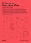 LIBRO DE LAS IDEAS TIPOGRÁFICAS