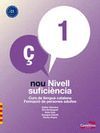 NOU NIVELL SUFICIÈNCIA 1 SOLUCIONARI