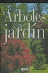 ÁRBOLES PARA EL JARDÍN