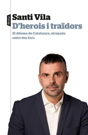 D´HEROIS I TRAIDORS