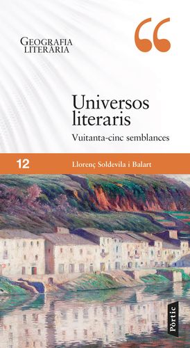 GEOGRAFIA LITERARIA. UNIVERSOS LITERARIS