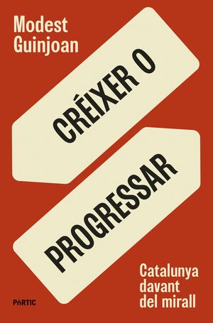 CRÉIXER O PROGRESSAR