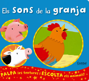 ELS SONS DE LA GRANJA. PALPA LES TEXTURES I ESCOLTA ELS ANIMALS!