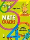 MATECRACKS 3 ANYS. PER SER UNS BONS MATEMATICS!