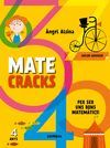 MATECRACKS 4 ANYS. PER SER UNS BONS MATEMATICS!