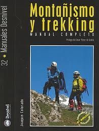 MONTAÑISMO Y TREKKING - MANUAL COMPLETO -