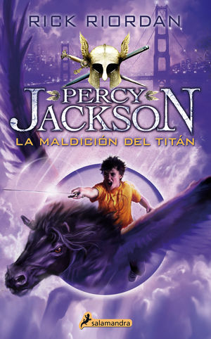 PERCY JACKSON Y LOS DIOSES DEL OLIMPO 3. LA MALDICIÓN DEL TITÁN