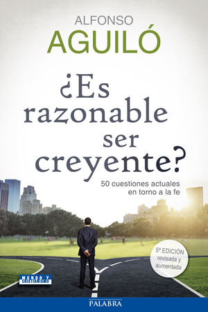 ¿ES RAZONABLE SER CREYENTE?