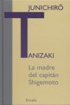 LA MADRE DEL CAPITÁN SHIGEMOTO