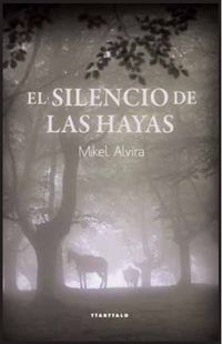 EL SILENCIO DE LAS HAYAS