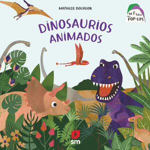 DINOSAURIOS ANIMADOS. MI PRIMER LIBRO CON POP-UP