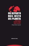 UN REPARTO MÁS JUSTO DEL PLANETA