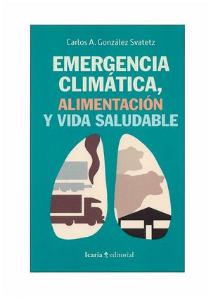 EMERGENCIA CLIMATICA ALIMENTACION Y VIDA SALUDABLE