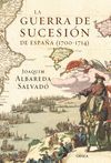 LA GUERRA DE SUCESIÓN DE ESPAÑA