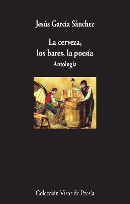 LA CERVEZA, LOS BARES, LA POESÍA