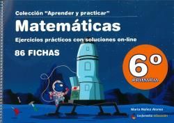 MATEMÁTICAS 6º PRIMARIA EJERCICIOS PRÁCTICOS CON SOLUCIONES ONLINE
