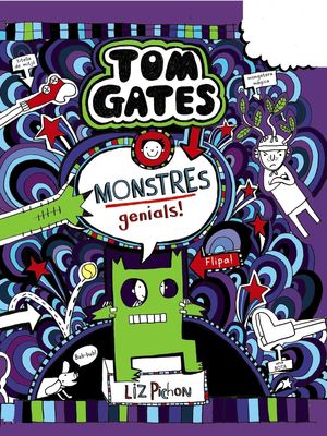 TOM GATES 15. MONSTRES GENIALS!