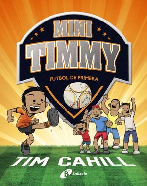 MINI TIMMY 2. FUTBOL DE PRIMERA