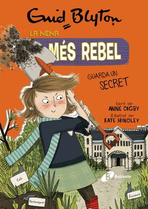LA NENA MÉS REBEL, 5. GUARDA UN SECRET