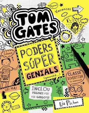 TOM GATES 10. PODERS SÚPER GENIALS (GAIREBÉ...)