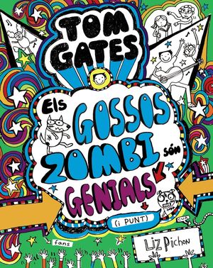 TOM GATES 11. ELS GOSSOS ZOMBI SÓN GENIALS (I PUNT)