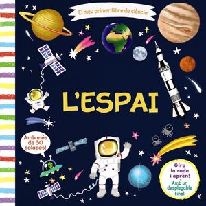L'ESPAI. EL MEU PRIMER LLIBRE DE CIENCIA