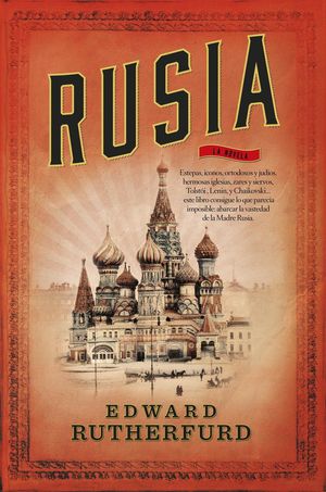 RUSIA. LA NOVELA