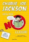 CHARLIE JOE JACKSON. GUIA PER NO LLEGIR