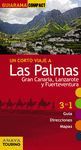 UN CORTO VIAJE A LAS PALMAS: GRAN CANARIA, LANZAROTE Y FUERTEVENTURA - GUIARAMA COMPACT (2015)